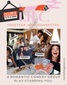 Promotional poster for a TOUCHY/FEELY LIVE event called THC: TOGETHER. HIGH. CONNECTED. A romantic comedy group play starring you event with text and images of people interacting.